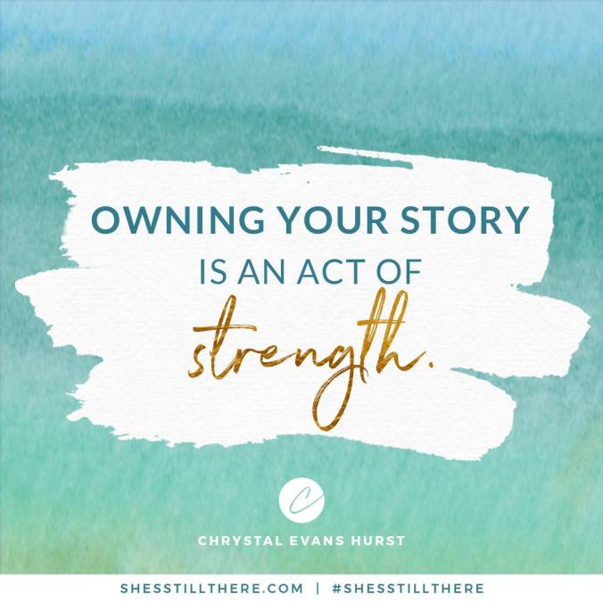 Owning your story